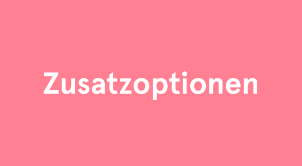 Zusatzoptionen